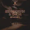 Li-ion & Serge Orvin - Enthusiastic - Single